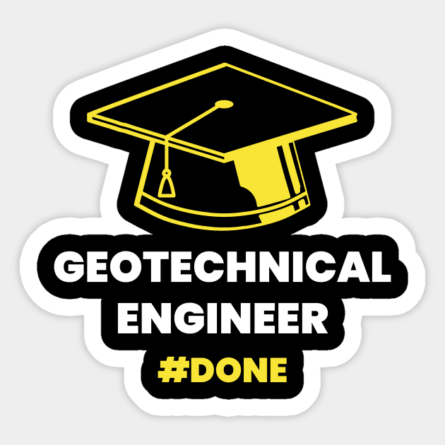 Geotechnical Engineer Done Sticker by DesignShopPro